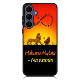 Hakuna Matata No Worries  X3644 Samsung Galaxy S25 FE Case