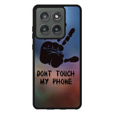 Dont Touch My Phone X4273 Motorola Moto Edge 2025 Case