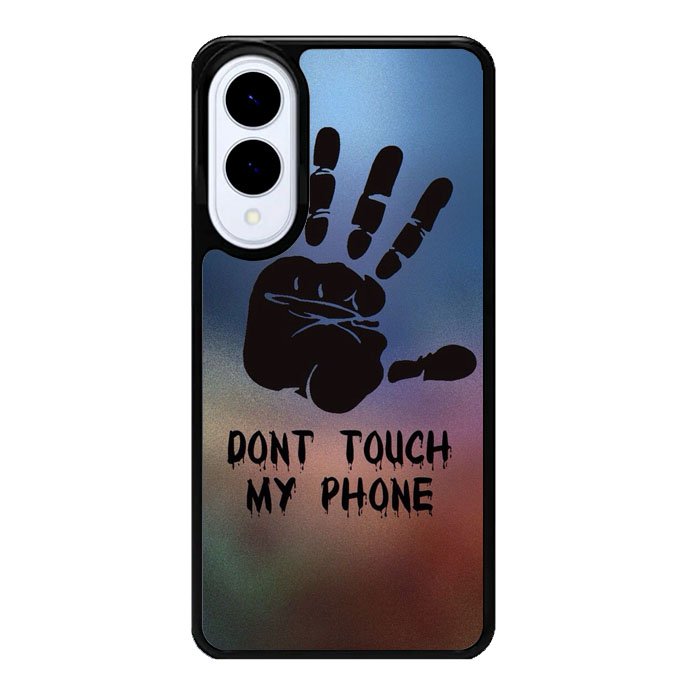 Dont Touch My Phone X4273 Samsung Galaxy S25 Edge Case