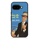 Frank Sinatra Nothing but the best X4646 Google Pixel 9A Case