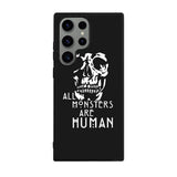 monsters are human Case Samsung Galaxy S24 Ultra 5G BC0179
