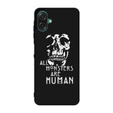 monsters are human Case Samsung Galaxy A07 BC0179