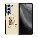 Are You a Beaver Cuz Dam Case Samsung Galaxy z Fold 5 5G BC0150