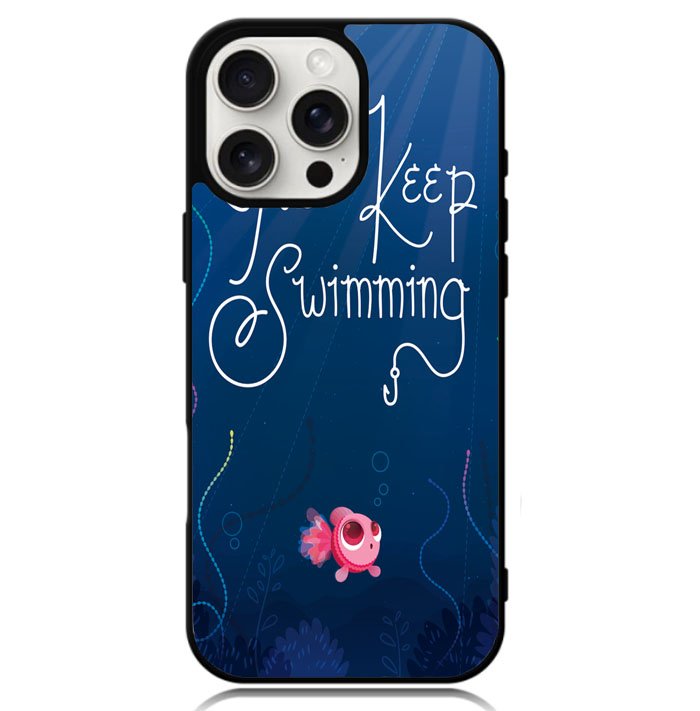 Just Keep Swimming Case iPhone 16 Pro Max BC0172