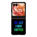Ok but first coffee Motorola Moto Razr 2025/2024 , Moto Razr 60/50 Case BC0180