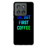 Ok but first coffee Case Motorola Moto Edge 2025 BC0180