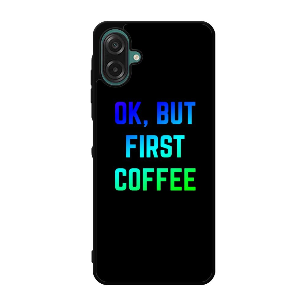 Ok but first coffee Case Samsung Galaxy A07 BC0180