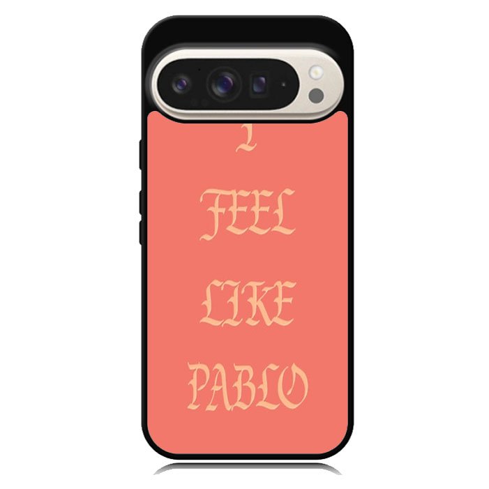 Kanye West I Feel Like Pablo Google Pixel 10 Pro XL Case BC0225