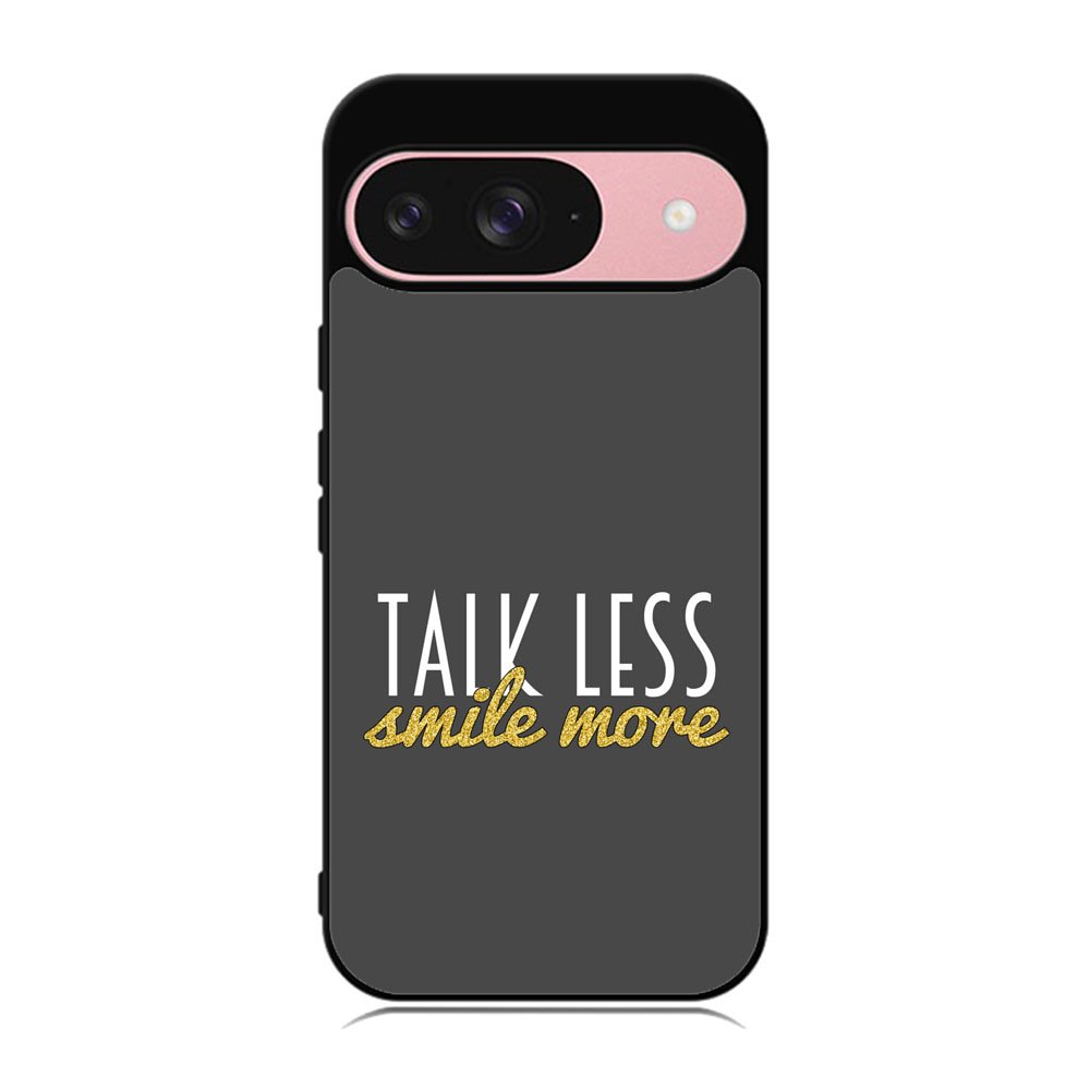 Talk Less Smile More Hamilton Case Google Pixel 9 BC0230