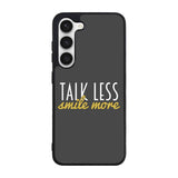Talk Less Smile More Hamilton Case Samsung Galaxy S23 5G BC0230