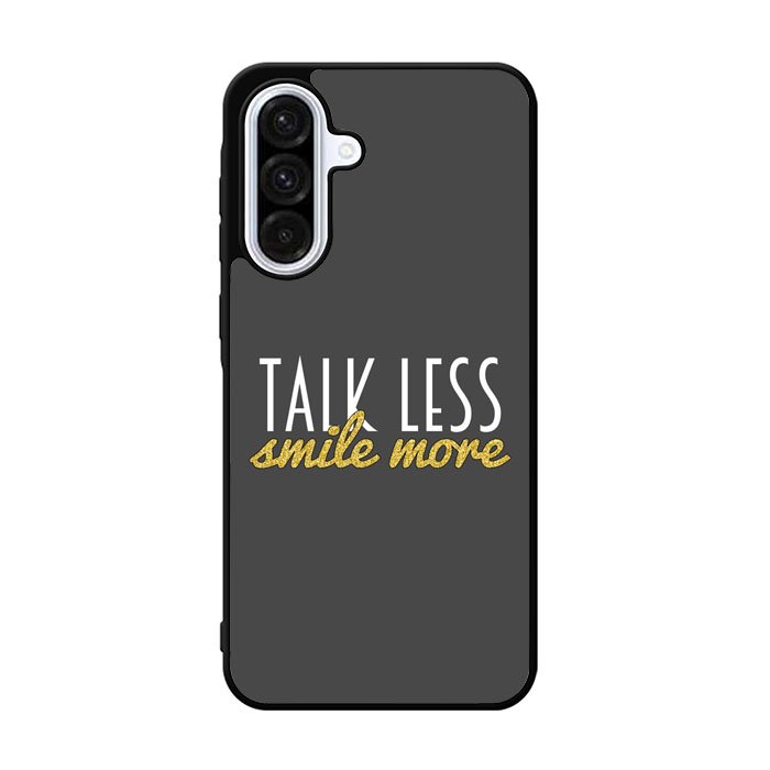 Talk Less Smile More Hamilton Samsung Galaxy A36 Case BC0230