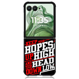 Keep Hopes High And Head X0052 Motorola Moto Razr+ Plus 2024/2025 Case, Motorola Razr 50 Ultra/50s Ultra Case