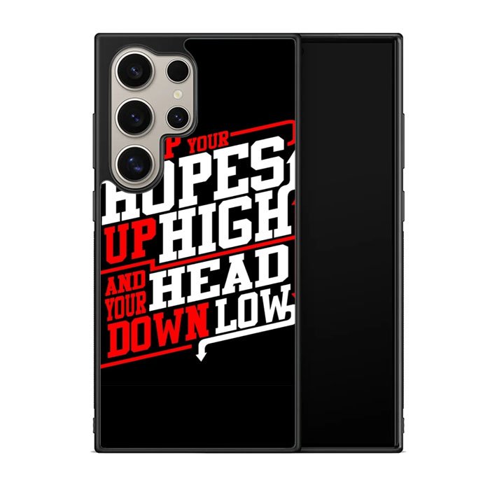 Keep Hopes High And Head X0052 Samsung Galaxy S24 Ultra 5G Case