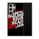 Keep Hopes High And Head X0052 Samsung Galaxy S25 Ultra 5G Case