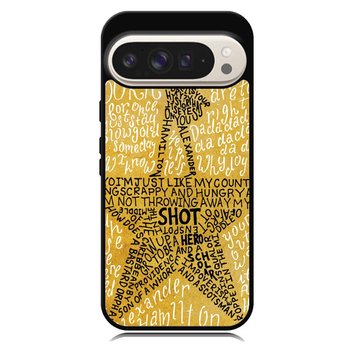 Hamilton Musical Lyrics X4979 Google Pixel 10 Pro XL Case