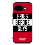 Fries before guys X5722 Google Pixel 9A Case