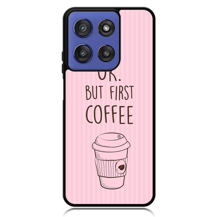 Ok but first coffee X5720 Motorola Moto G Stylus 5G 2025 Case