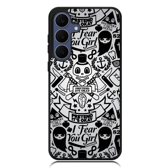 Pretend Its Okay Samsung Galaxy S25 FE Case BC0502