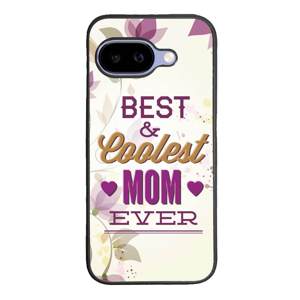 Best Mom Ever X5755 Google Pixel 10A Case