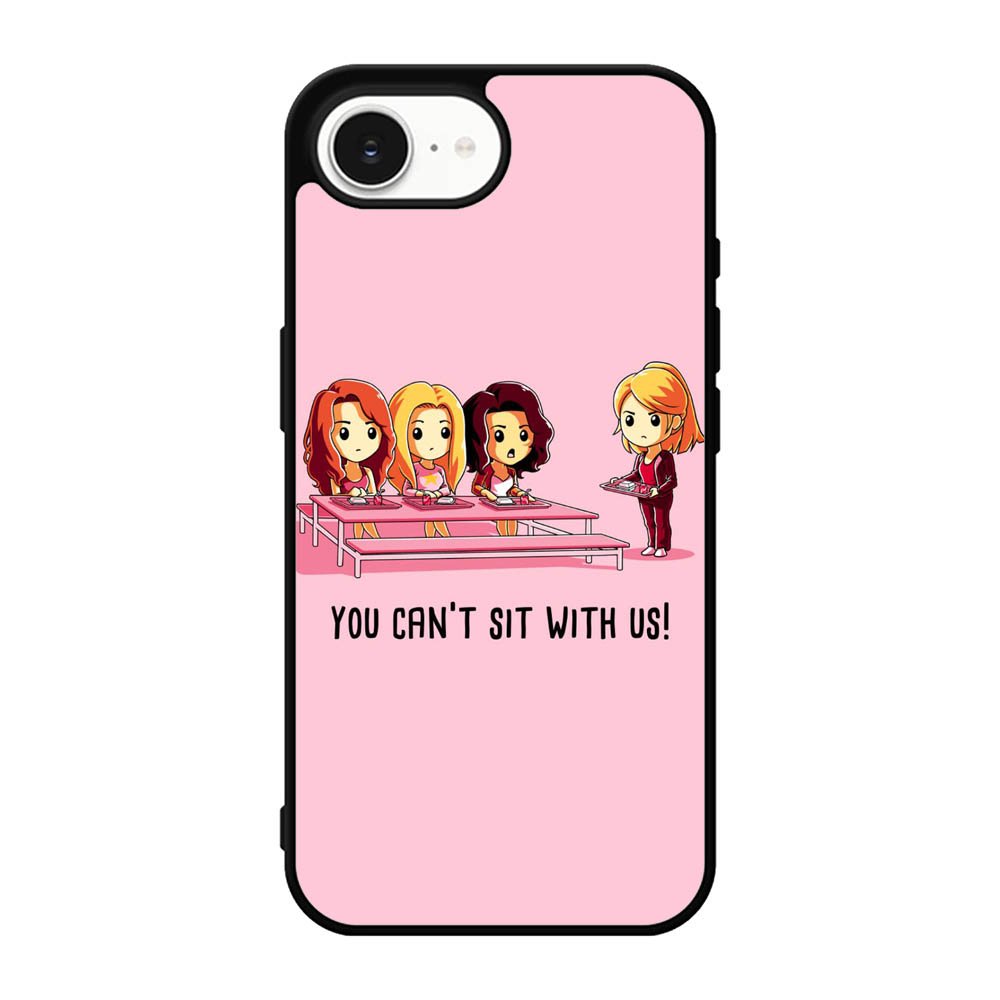 You Cant Sit With Us X5733 iPhone 17e Case
