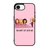 You Cant Sit With Us X5733 iPhone 17e Case