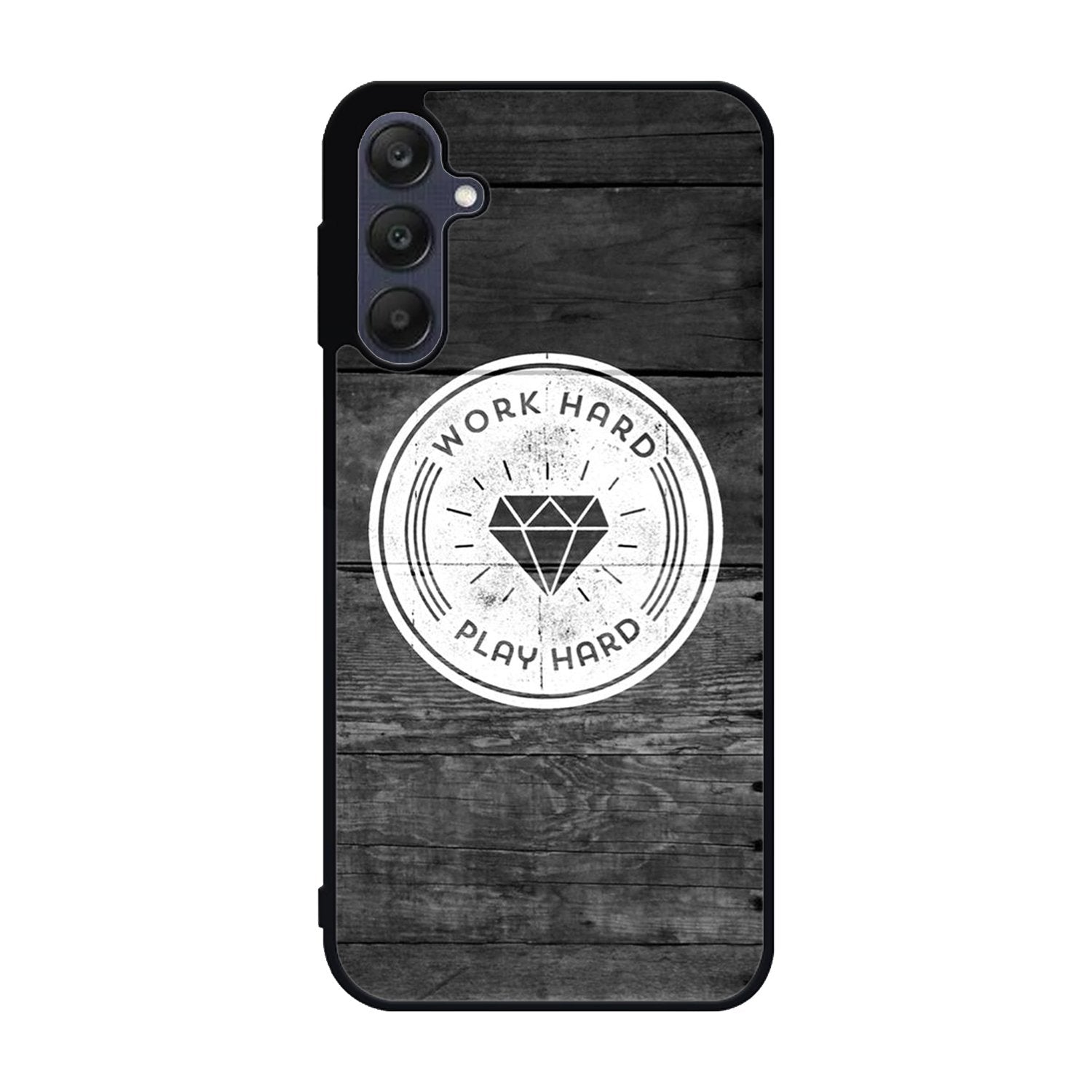 Work Hard Play Hard Samsung Galaxy A25 5G Case BC0577