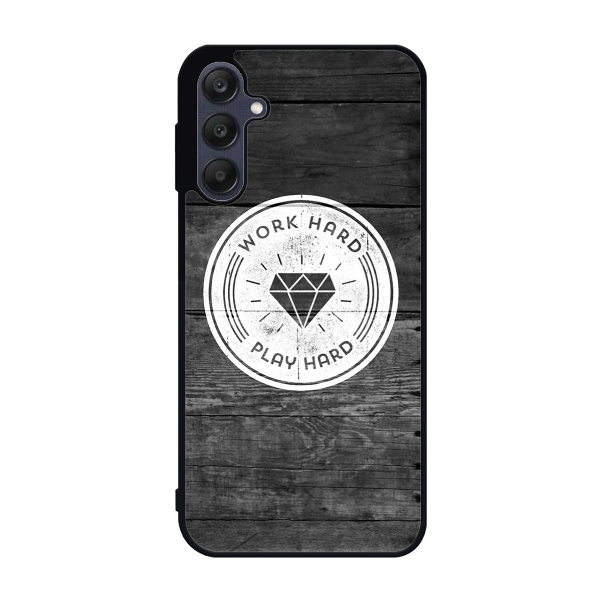 Work Hard Play Hard Samsung Galaxy A25 5G Case BC0577