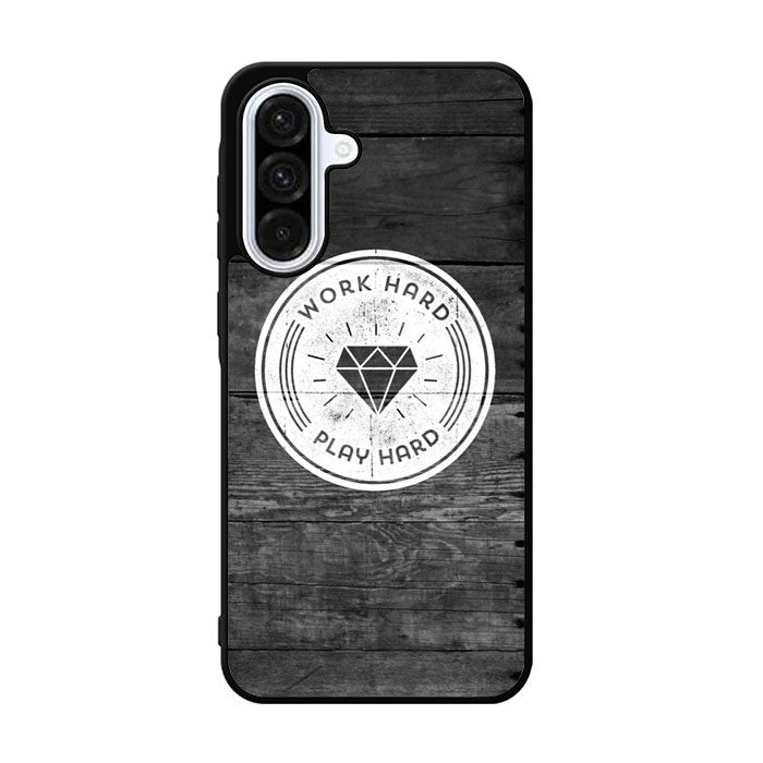 Work Hard Play Hard Samsung Galaxy A36 Case BC0577