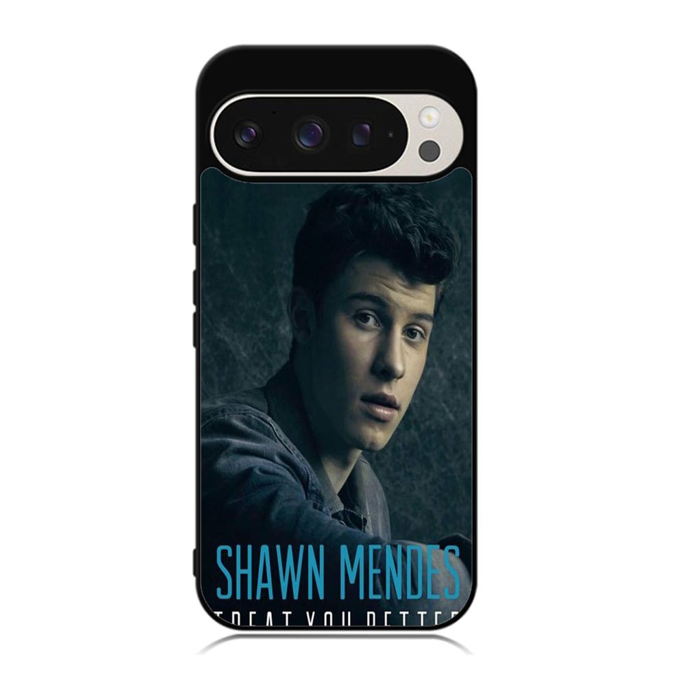 Shawn Mendes Treat You Better Case Google Pixel 9 Pro XL BC0800