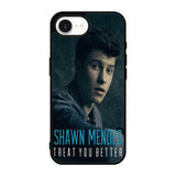 Shawn Mendes Treat You Better iPhone 17e Case BC0800