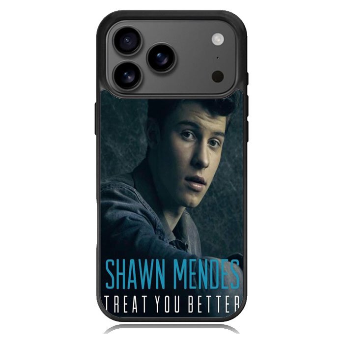 Shawn Mendes Treat You Better iPhone 17 Pro Case BC0800