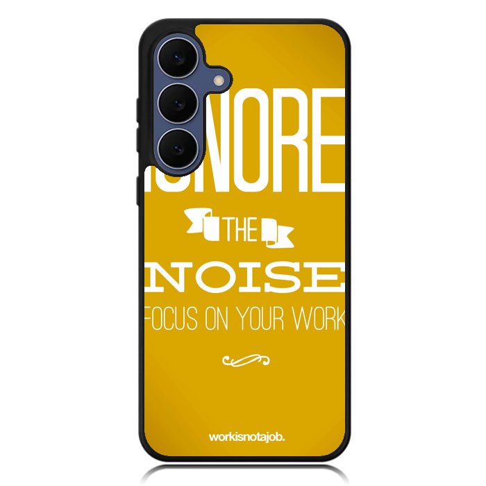 focus movie quotes X0419 Samsung Galaxy S25 FE Case
