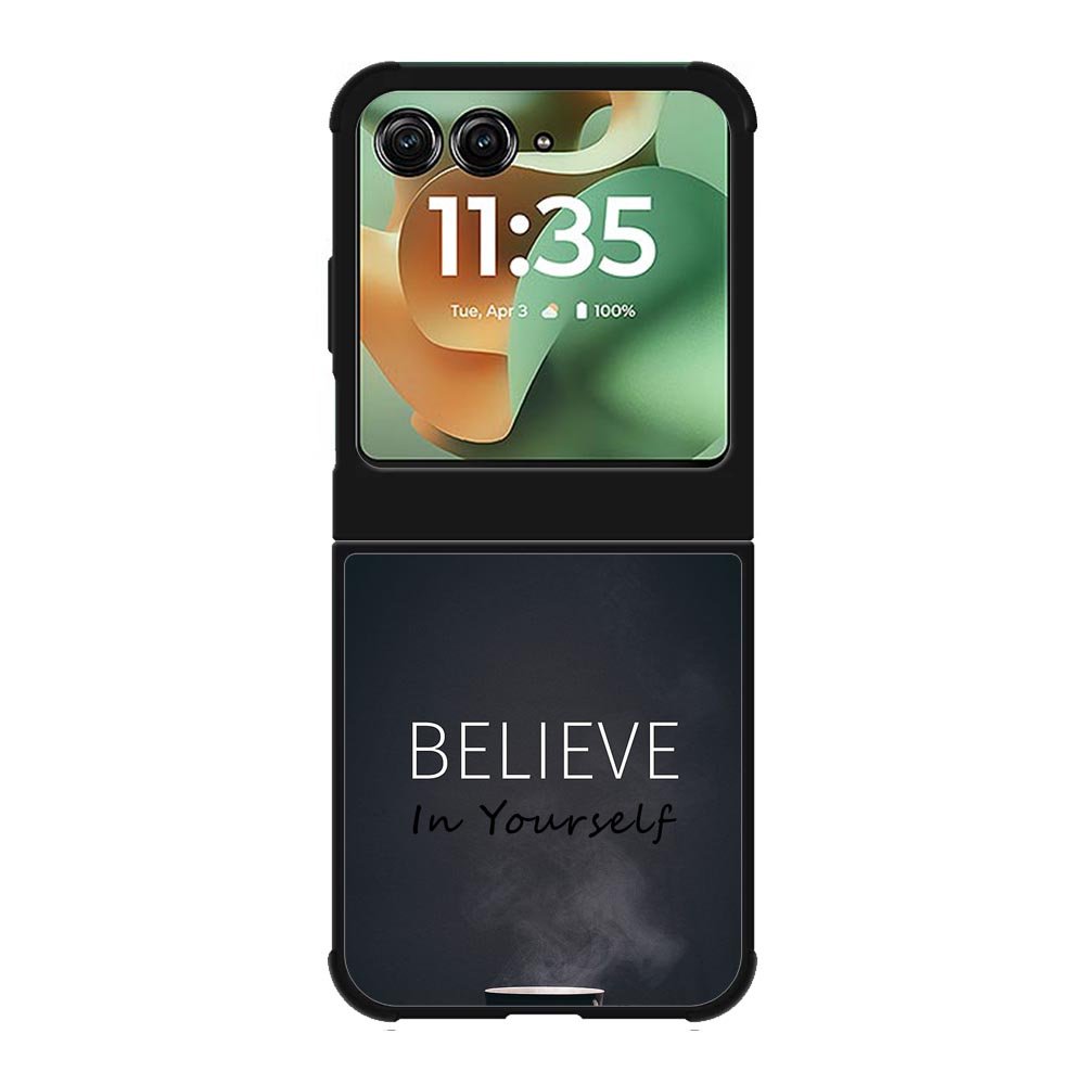 Believe Inspiring Quotes Motorola Moto RAZR 2025 Case FE0095
