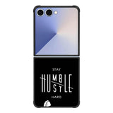 Hustle Hard FE0539 Samsung Galaxy Flip 7 5G Case
