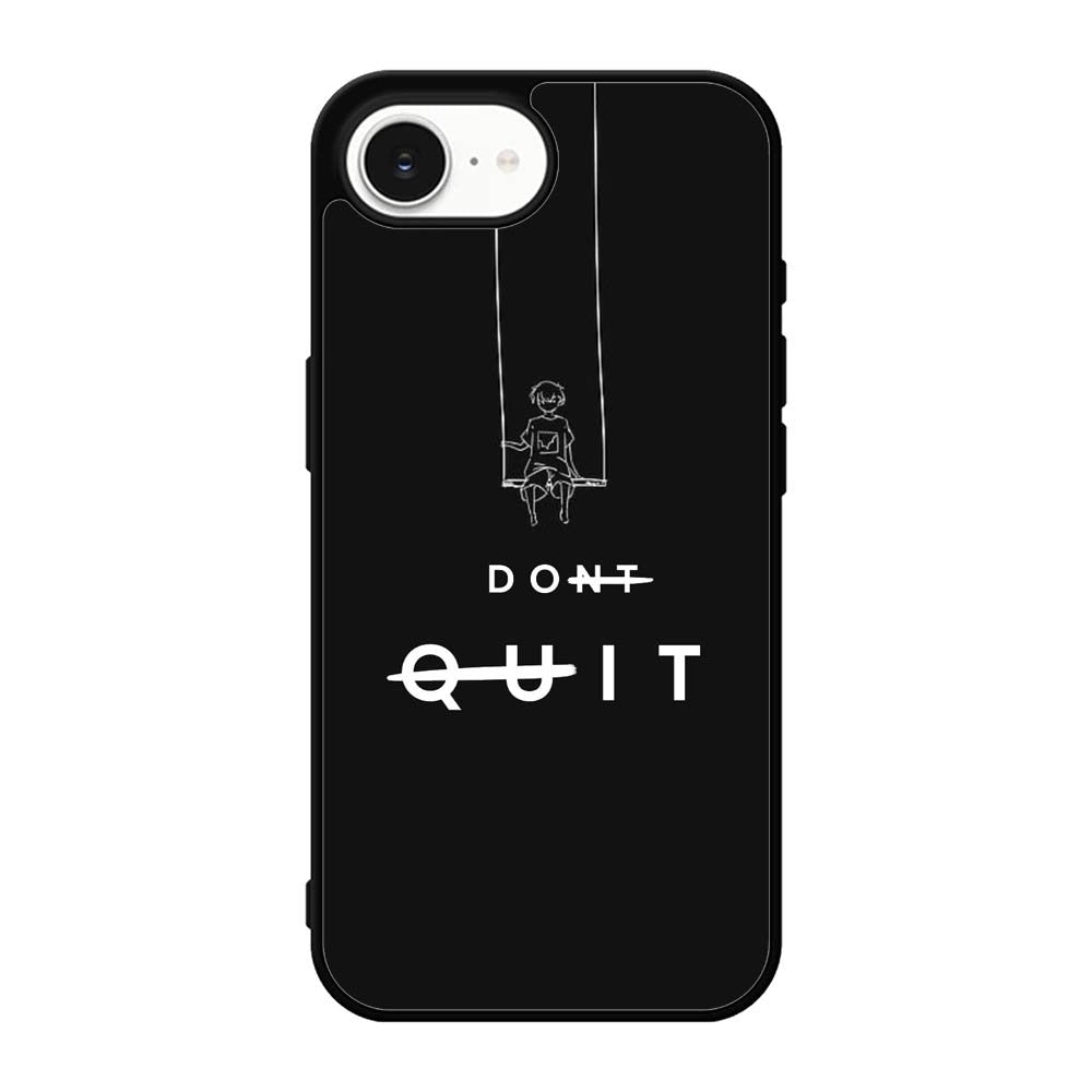 dont quit iPhone 17e Case FE0216