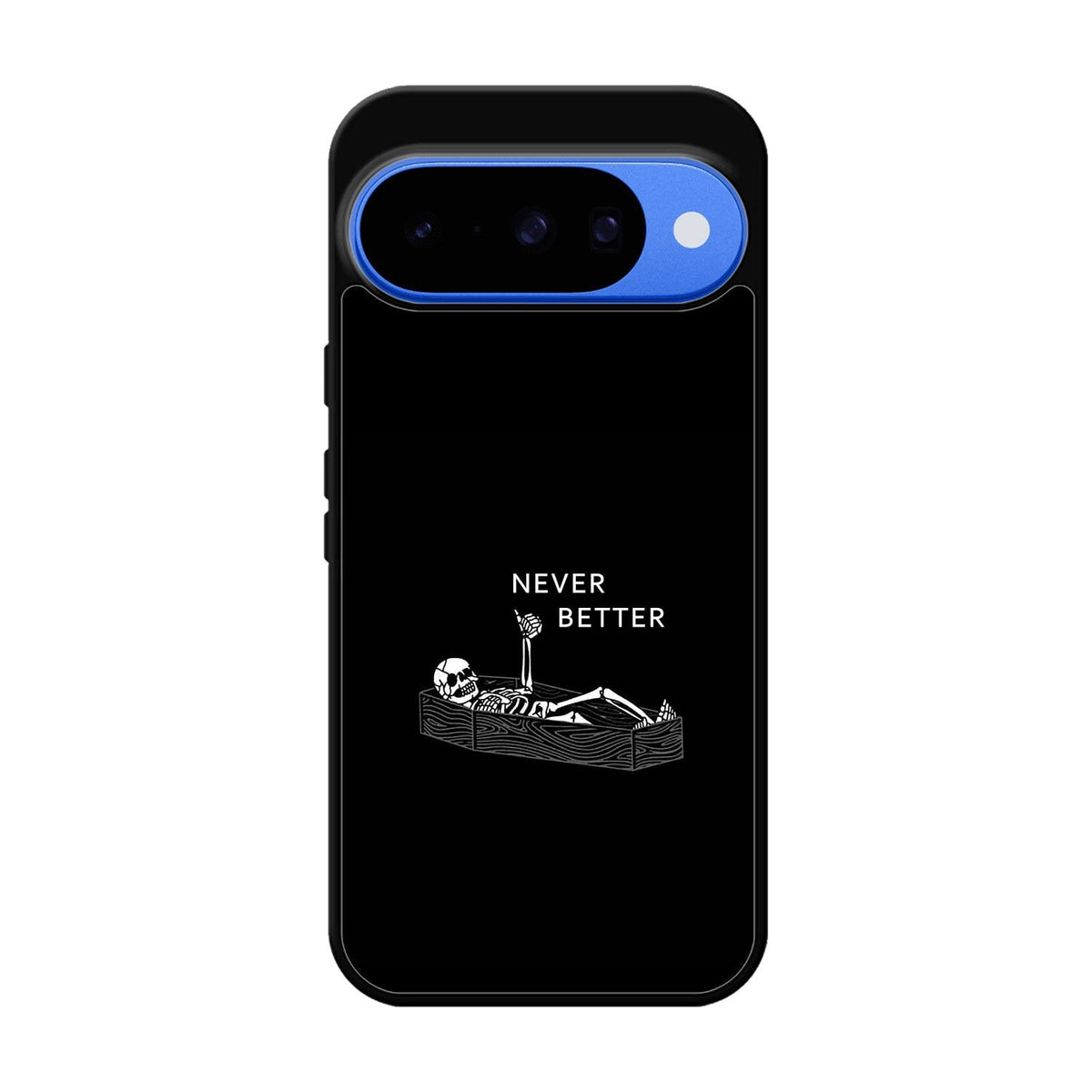 Never Better Alone Google Pixel 10 Case FE0463