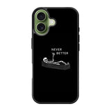 Never Better Alone iPhone 17 Case FE0463