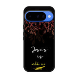 Jesus is with me Google Pixel 10 Case FE0383