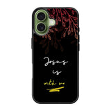 Jesus is with me iPhone 17 Case FE0383