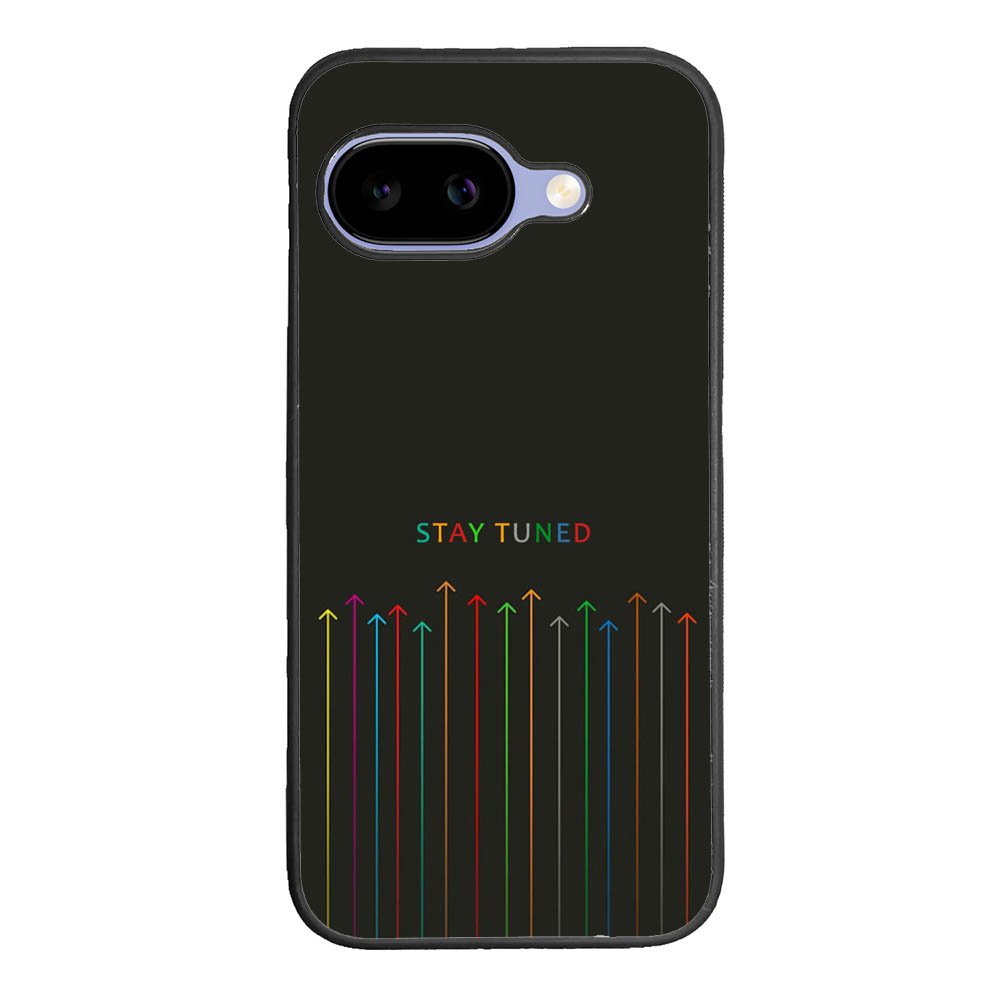 stay tuned Google Pixel 10A Case FE0594