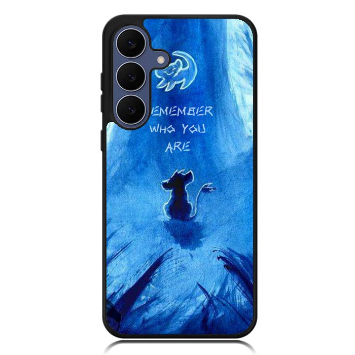 Lion King Hakuna Matata Remember Who You Are Samsung Galaxy S25 FE Case BC2171