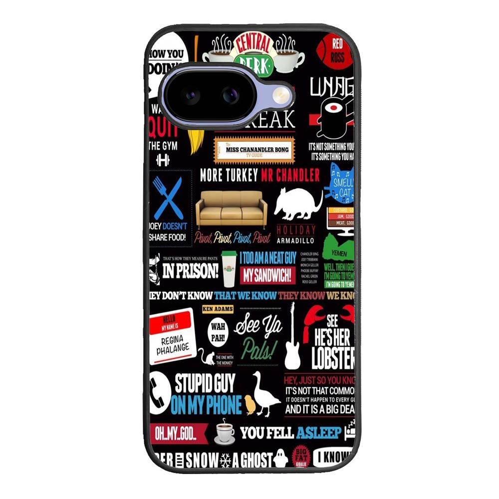 Friends TV Art Quote Cute Parody Google Pixel 10A Case BC2217