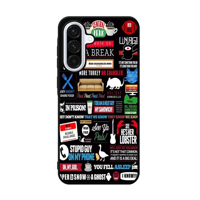Friends TV Art Quote Cute Parody Samsung Galaxy A36 Case BC2217