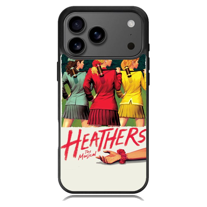 Heathers Broadway Musical iPhone 17 Pro Case BC2136