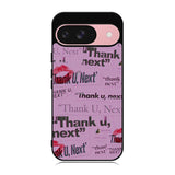 Thank You Next Ariana Grande Case Google Pixel 9 BC2004