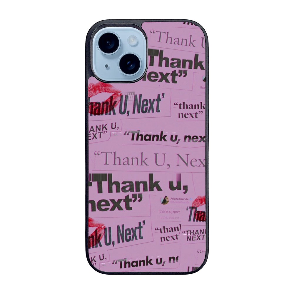 Thank You Next Ariana Grande Case iPhone 15 Plus BC2004