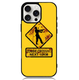 Zombie Crossing Sign Case iPhone 16 Pro Max BC1977