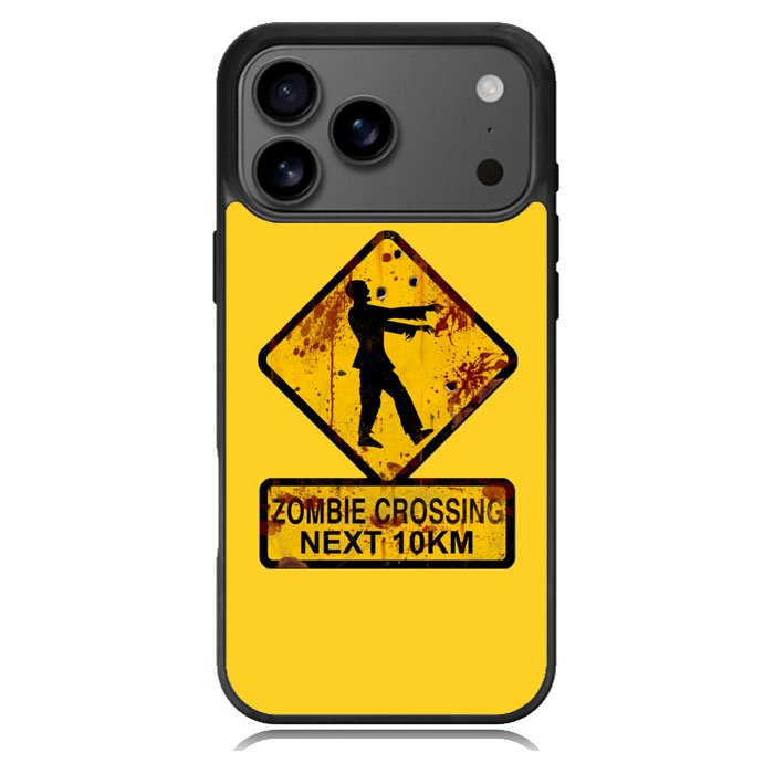Zombie Crossing Sign iPhone 17 Pro Case BC1977