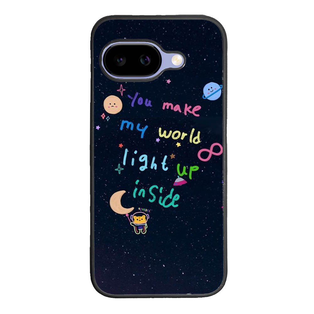 you make my world Google Pixel 10A Case FE0665