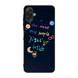 you make my world Samsung Galaxy A07 Case FE0665